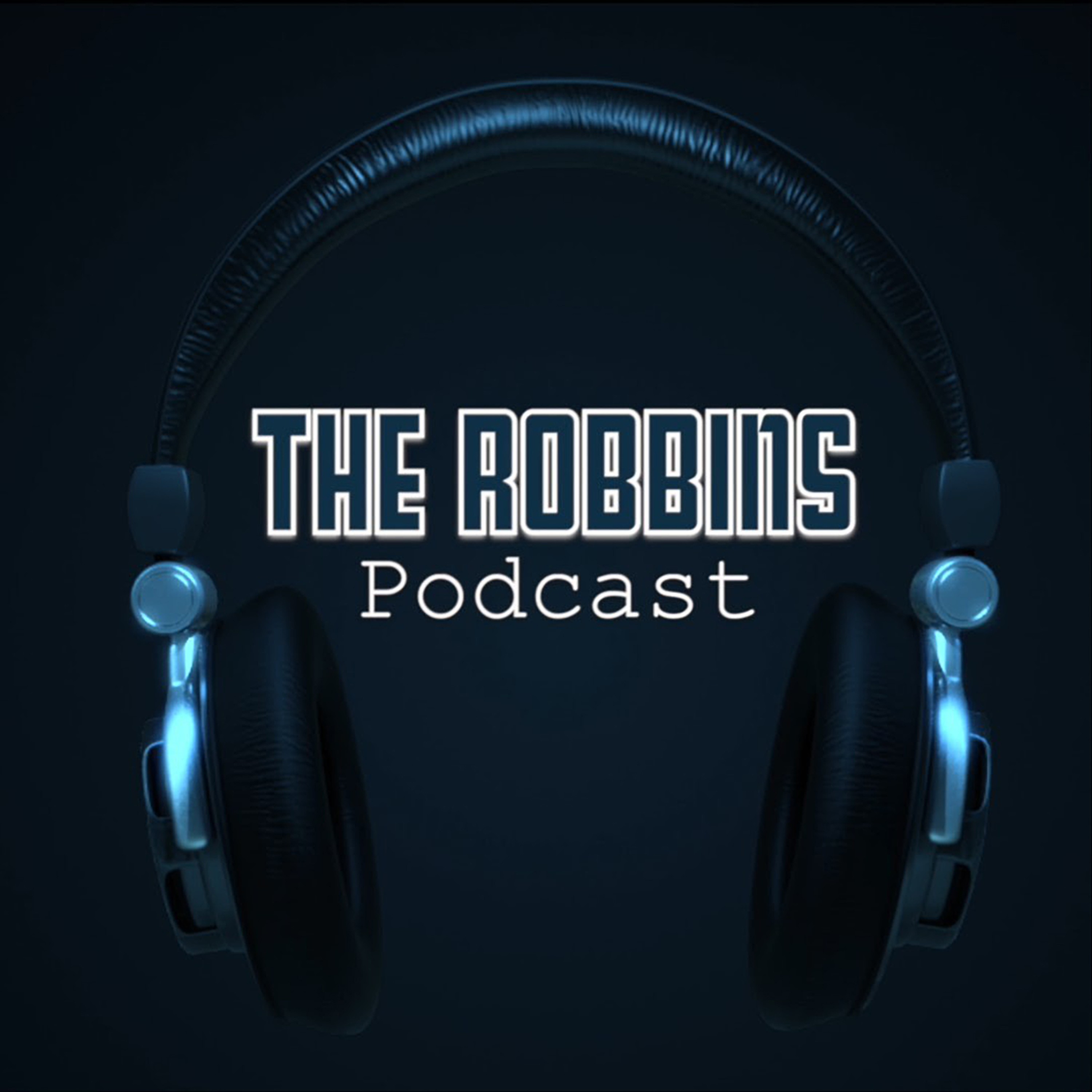 The Robbins Podcast