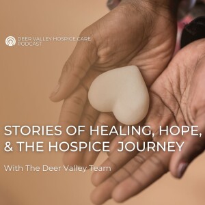 Stories of Healing, Hope, and the Hospice Journey with Erica Scott and Chrissy Jones Pt. 2 Hospice Frequently Asked Question