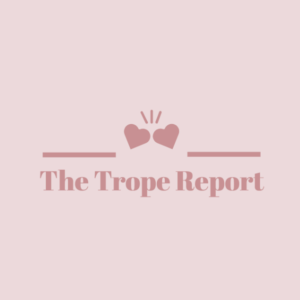 The Trope Report