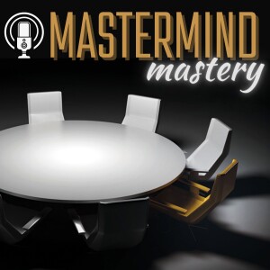 Mastermind Mastery: Business Strategies for Success