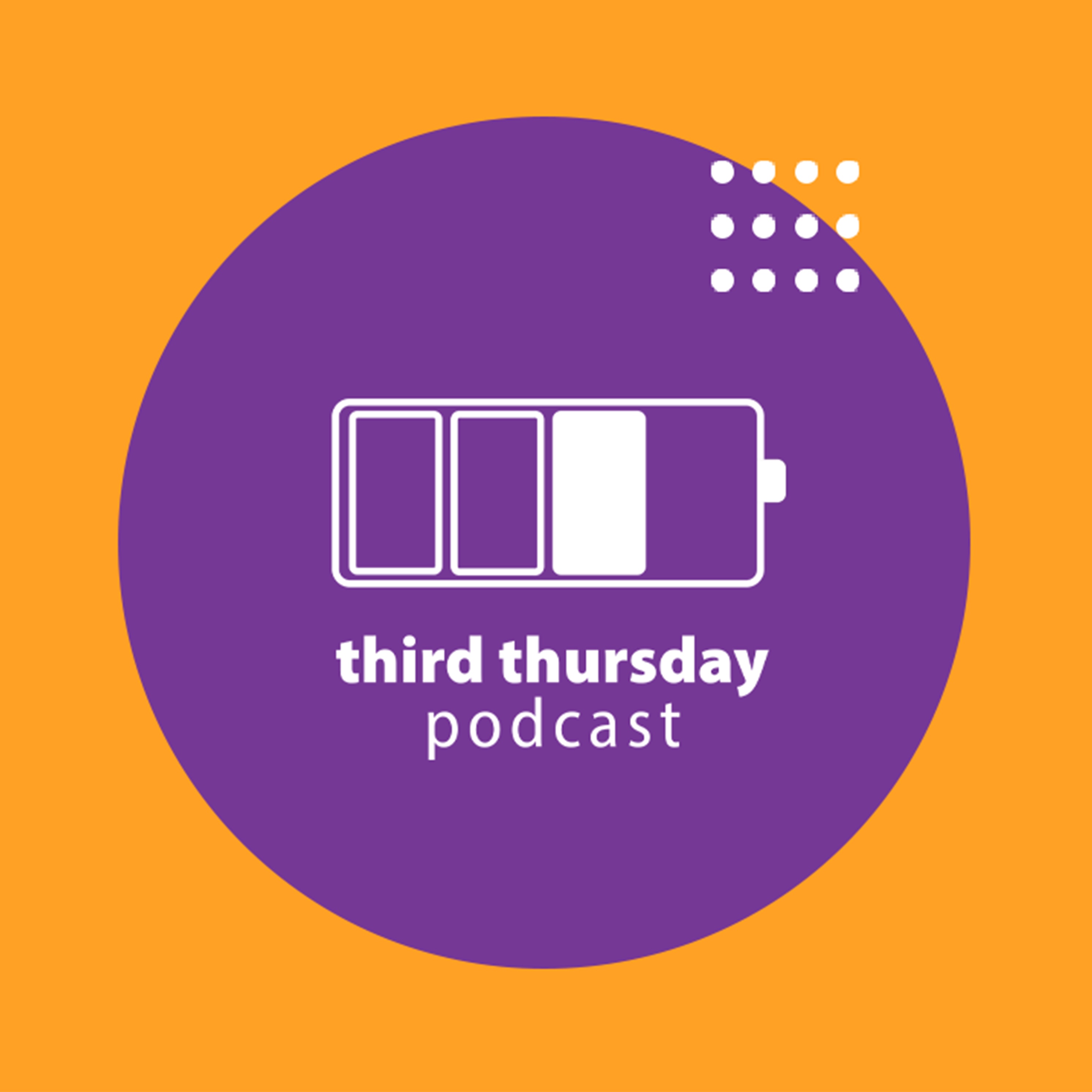 Third Thursday Podcast