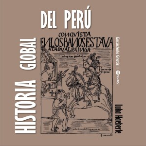 Episodio 8: La marcha a Cuzco