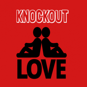 Knockout Love