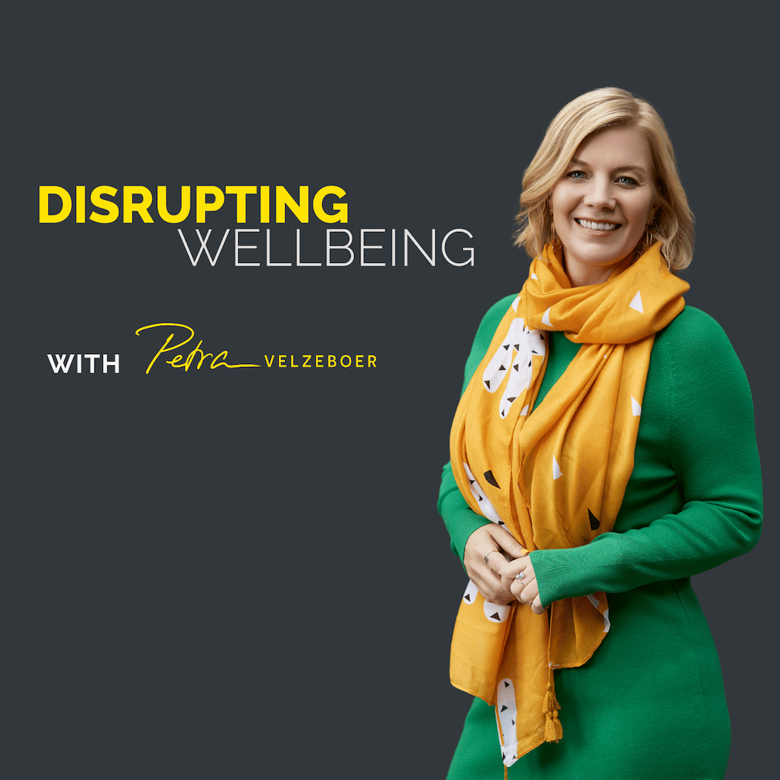 Disrupting Wellbeing with Petra Velzeboer