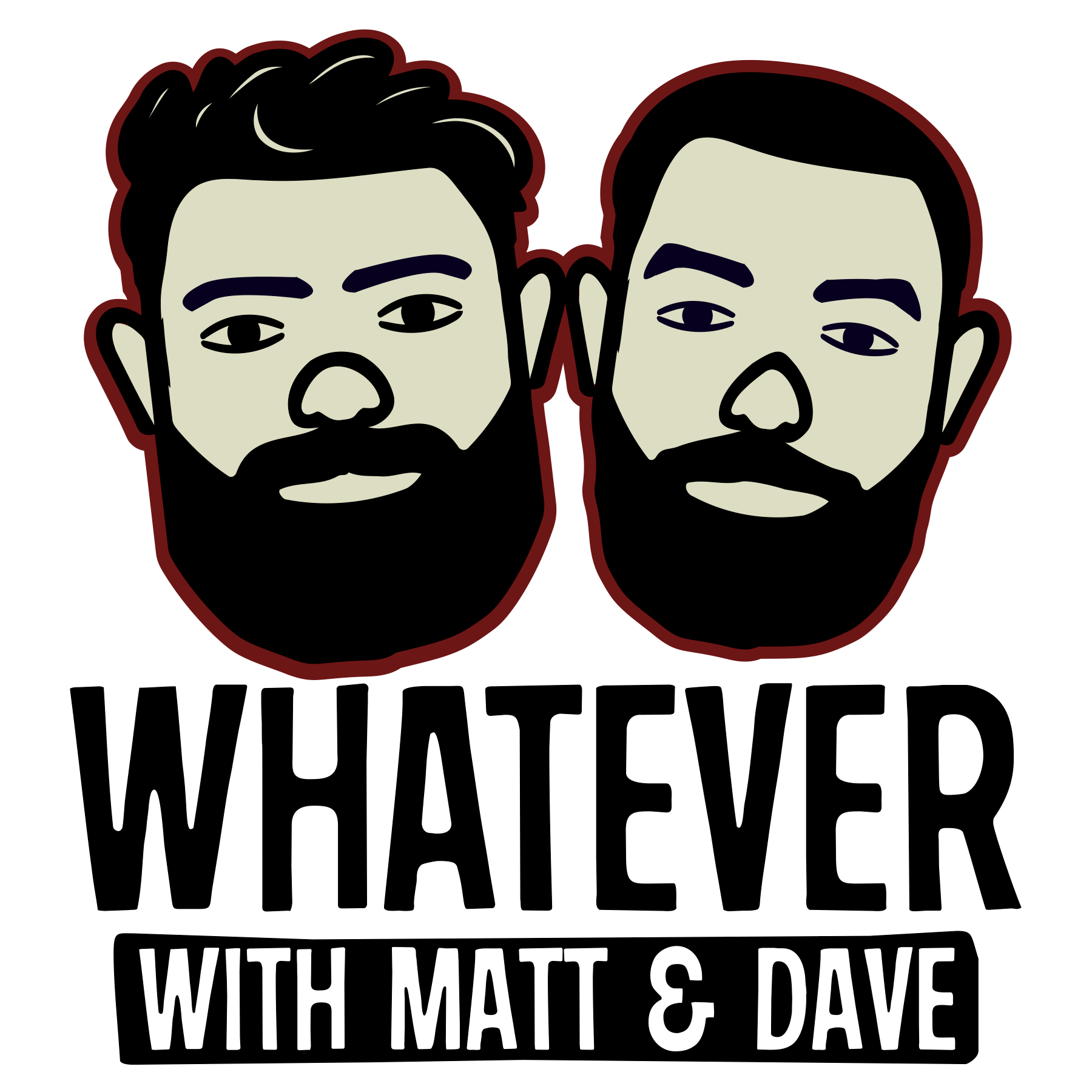 Whatever with Matt & Dave