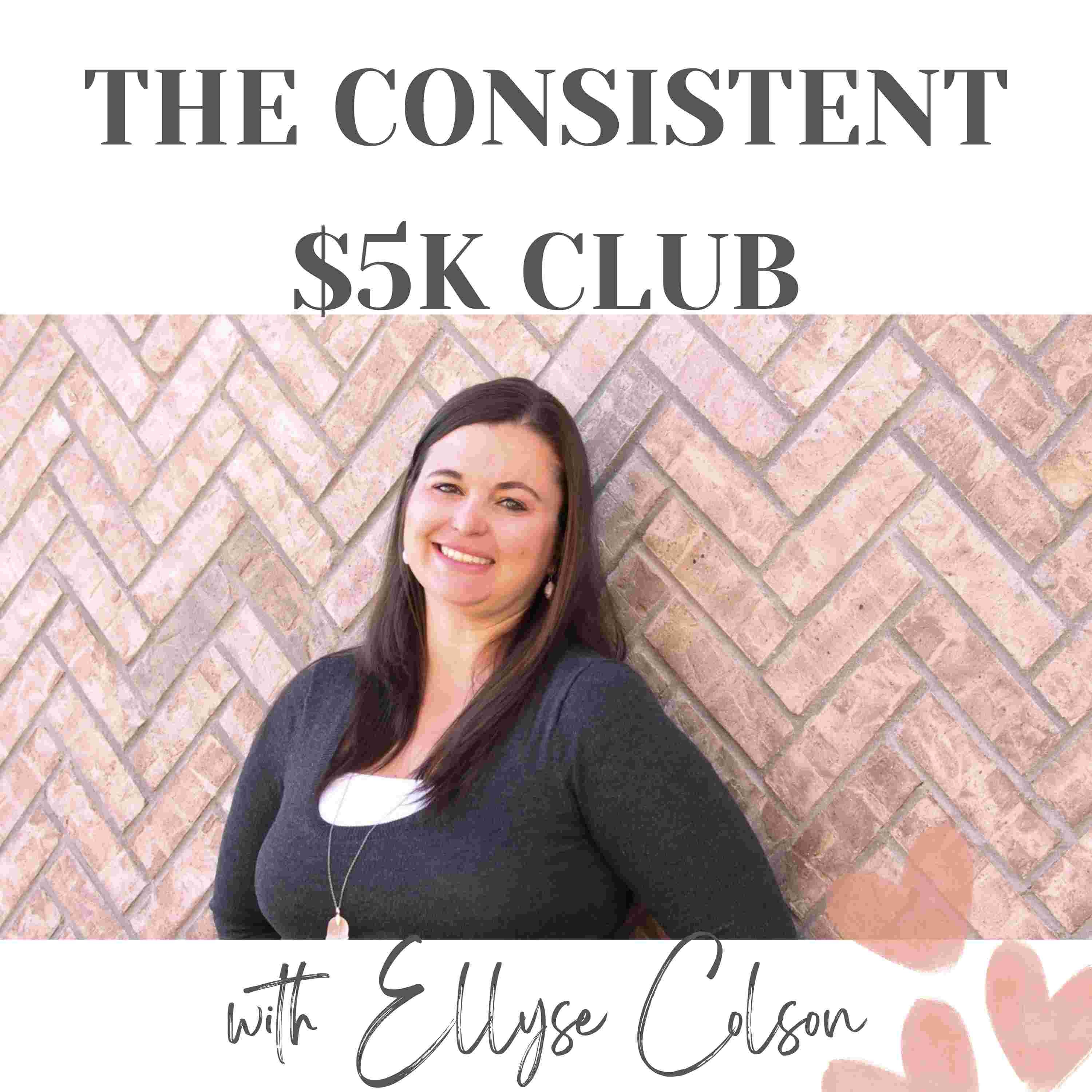 The Consistent $5k Club