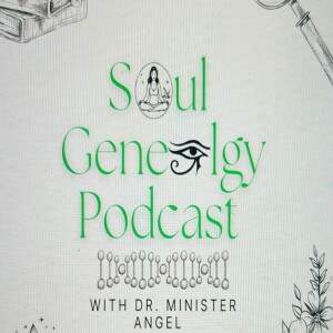 The Soul Genealogy Podcast