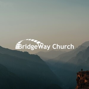 Positioned For Restoration | John Fitch | BridgeWay Church Denver | 5-26-24