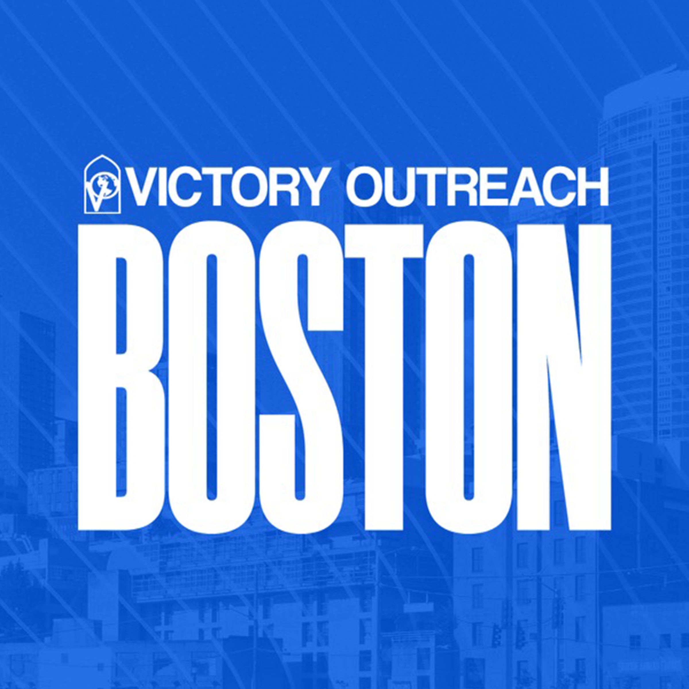 Victory Outreach Boston