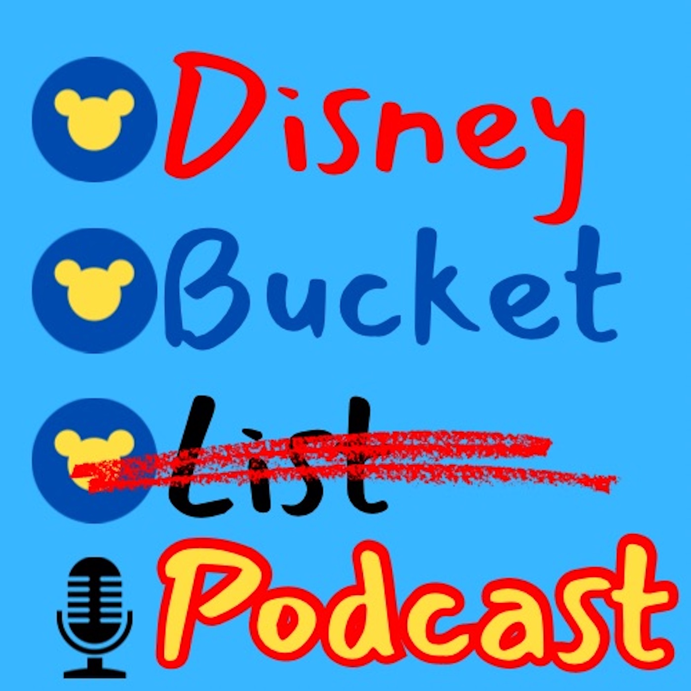 Disney Bucket List - A Walt Disney World Podcast