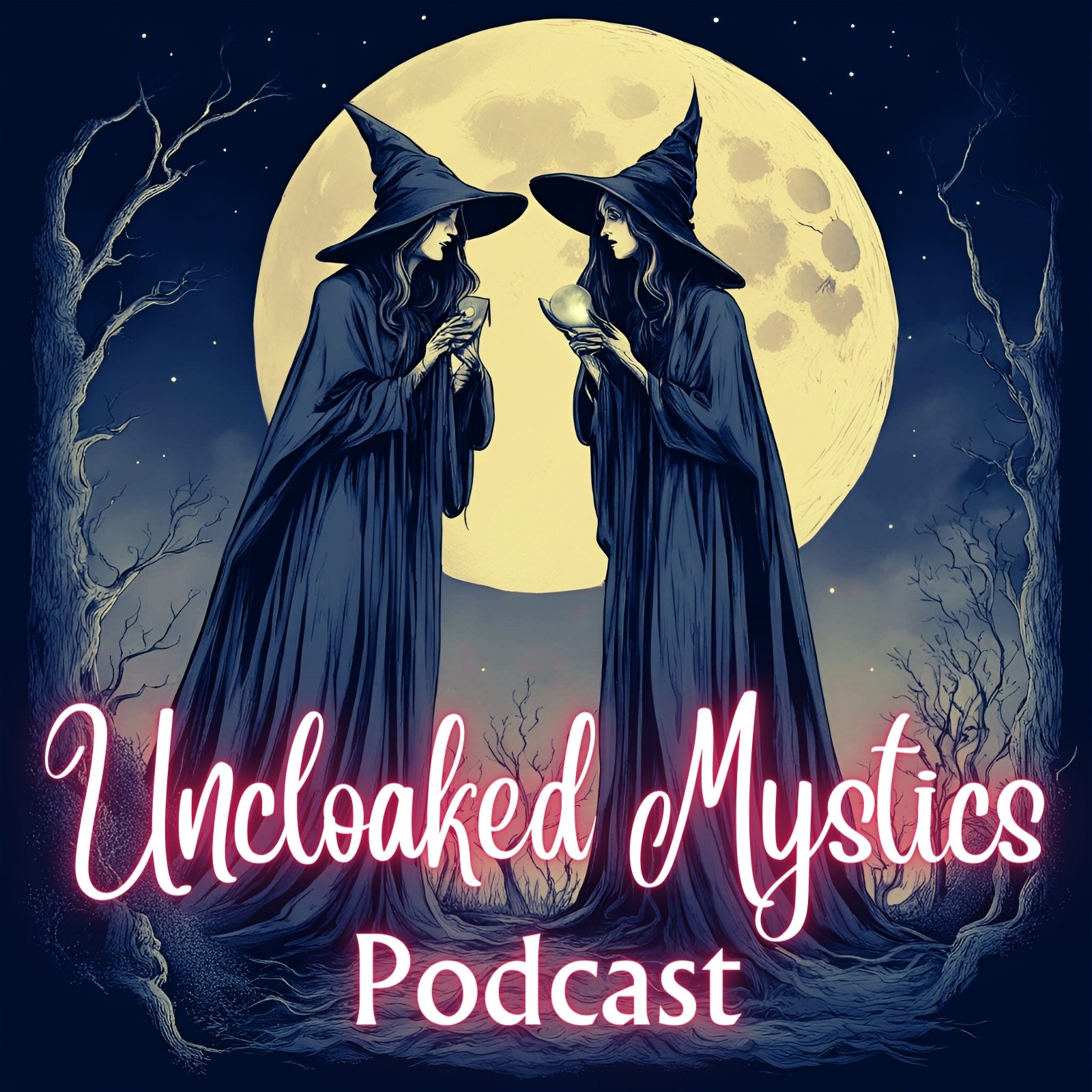 Uncloaked Mystics