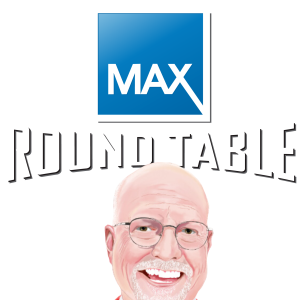 MAX Roundtable