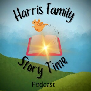 Harris Family Story Time