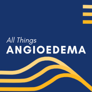 Episode 21 – Angioedema: A South African perspective