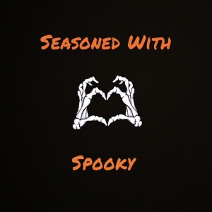 Seasoned With Spooky