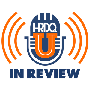 HRDQ-U In Review