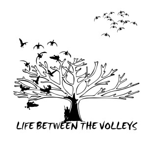 Life Between the Volleys - #3- Nick Watts
