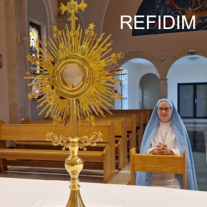 #31 Refidim - Matka Scholastyka - Zmartwychwstanie
