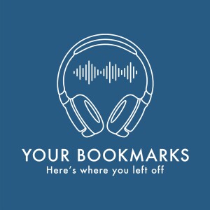 Your Bookmarks Podcast