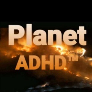 Planet ADHD™