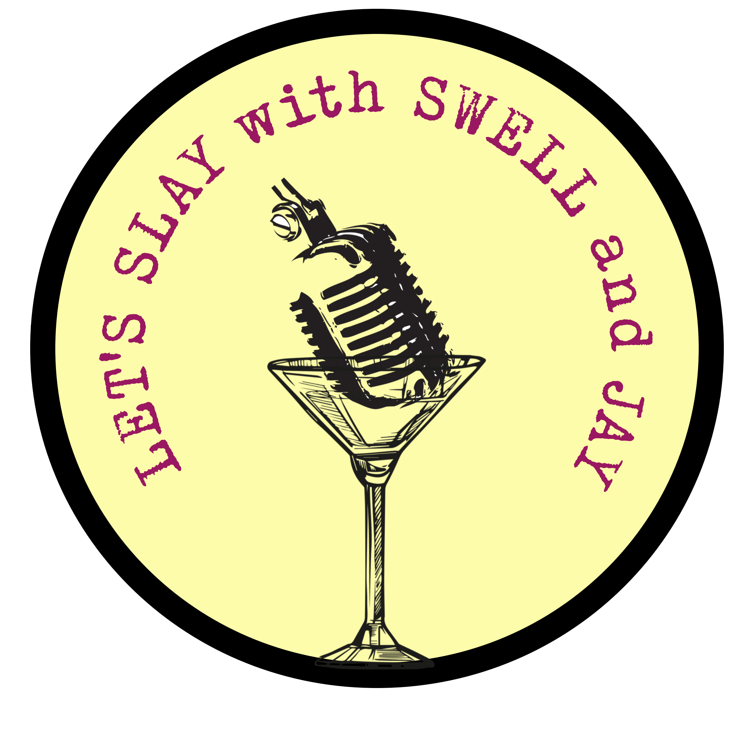 Let’s Slay with Swell and Jay