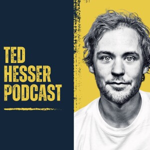 Ted Hesser Podcast