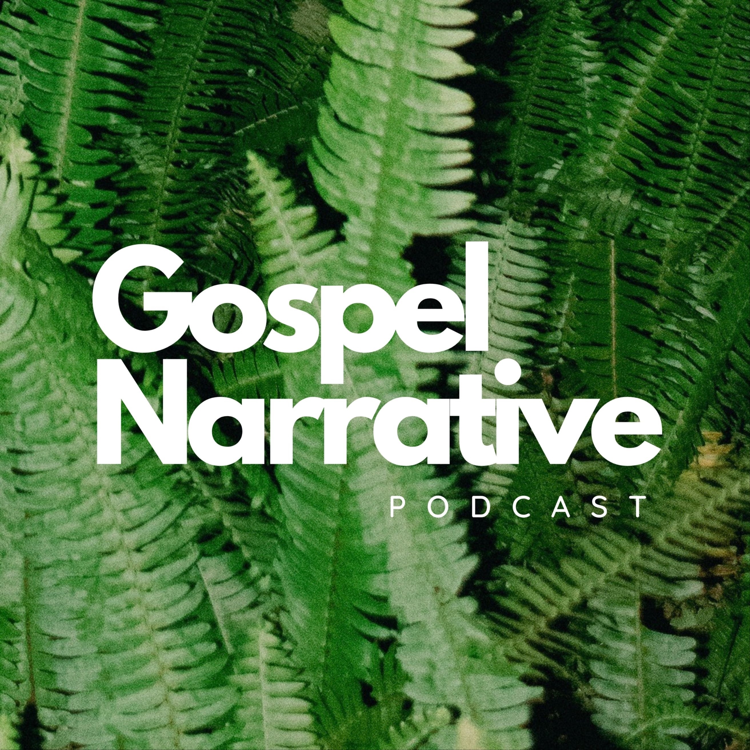 Gospel Narrative