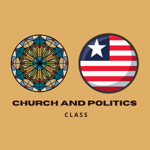 Church and Politics Class