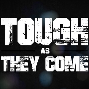 #2 - KECHI OKWUCHI - Tough As They Come Podcast