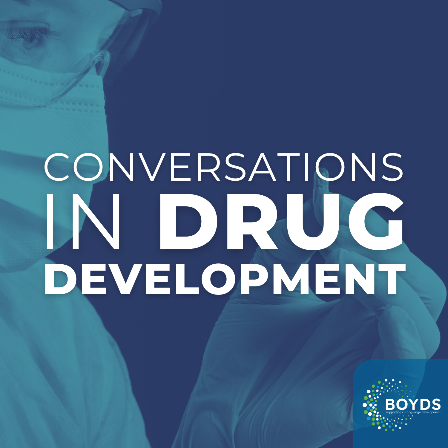 Conversations in Drug Development