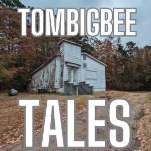 Tombigbee Tales