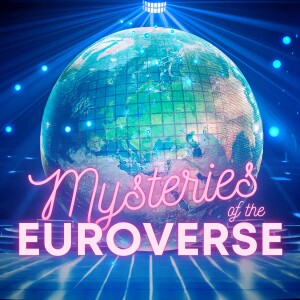 EP 22: Hosting Eurovision