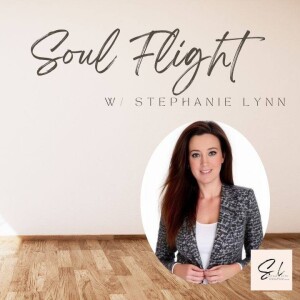 Soul Flight with Guest Cindy Turck