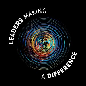 Leaders Making a Difference w/Laura Lentchitsky - MP3