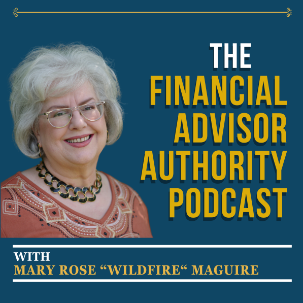 The Financial Advisor Authority Podcast