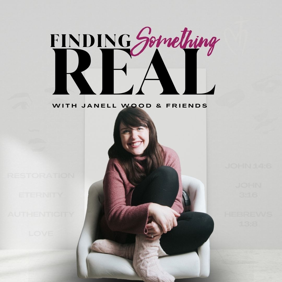 Finding Something Real