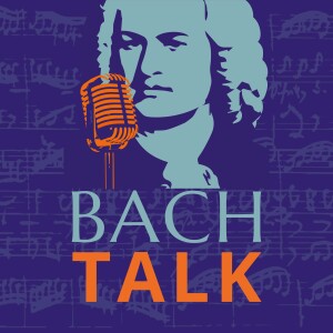 Bach Talk