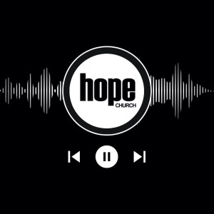 Hope Church Australia Podcast