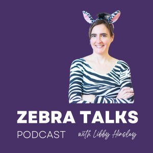 Zebra Talks: Living Your Best Bendy Life