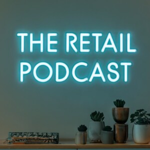 The Retail Podcast (Video Feed)