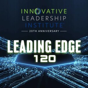 Leading Edge 120 - 34: Being Definitive about Hybrid Work