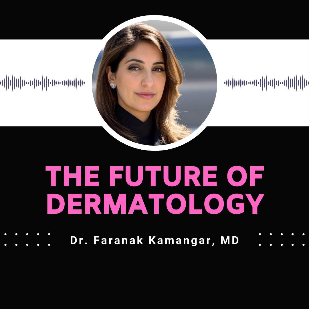 The Future of Dermatology