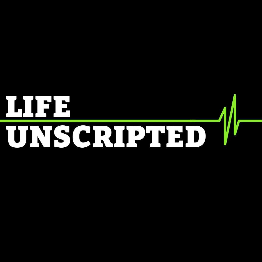 Life Unscripted Podcast