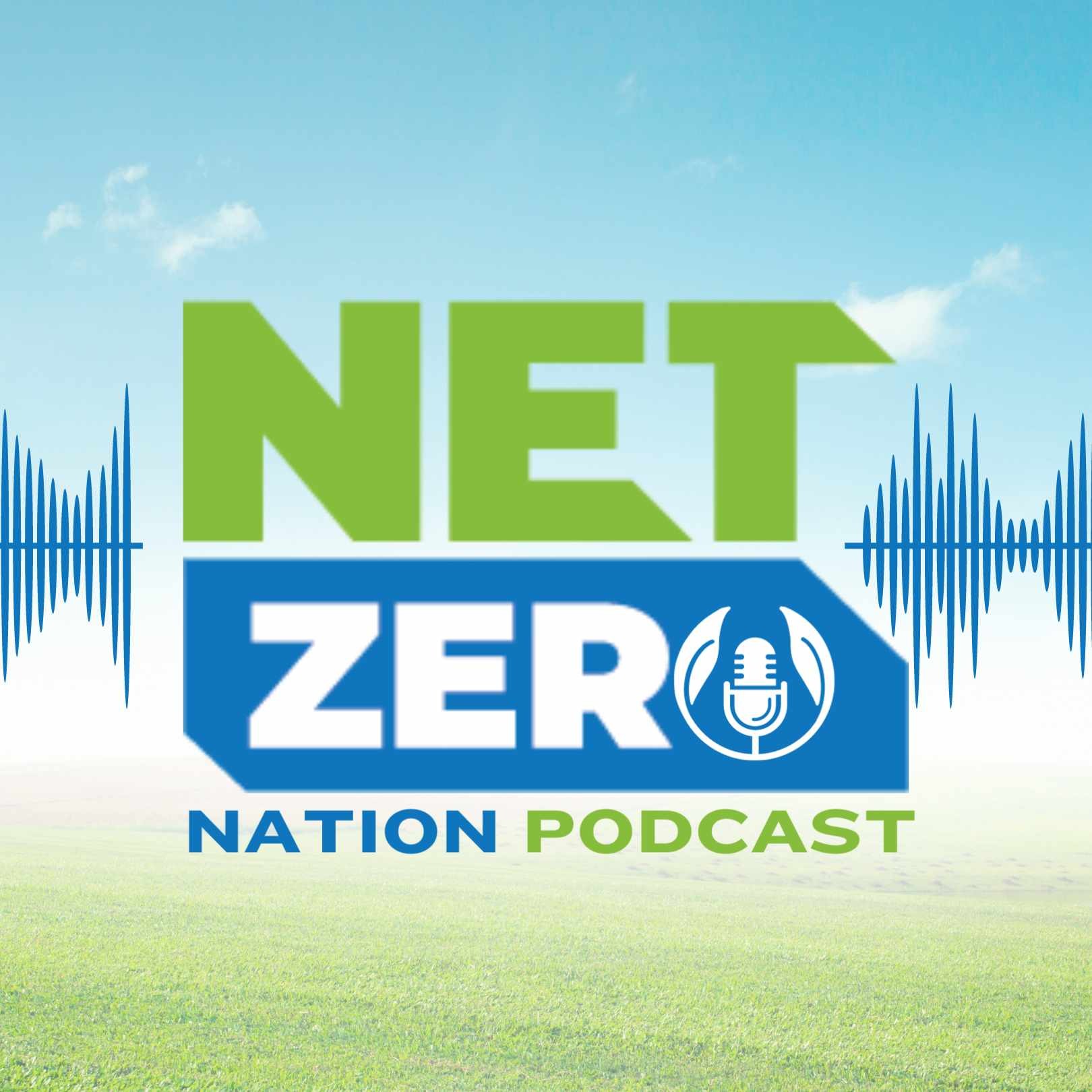 The NetZero Nation Podcast- Limited Series