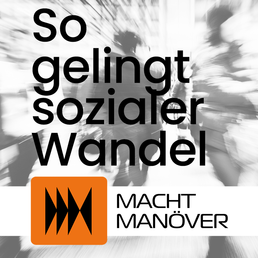 Macht-Manöver - So gelingt Wandel