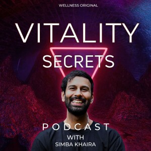 Vitality Secrets Podcast
