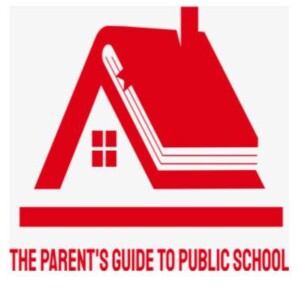 The Parent’s Guide to Public School