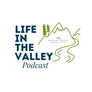 Life in the Valley Podcast