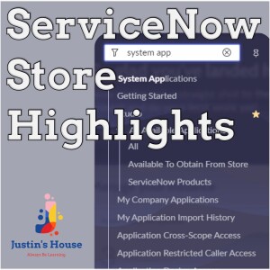 ServiceNow Store Highlights Audio Version