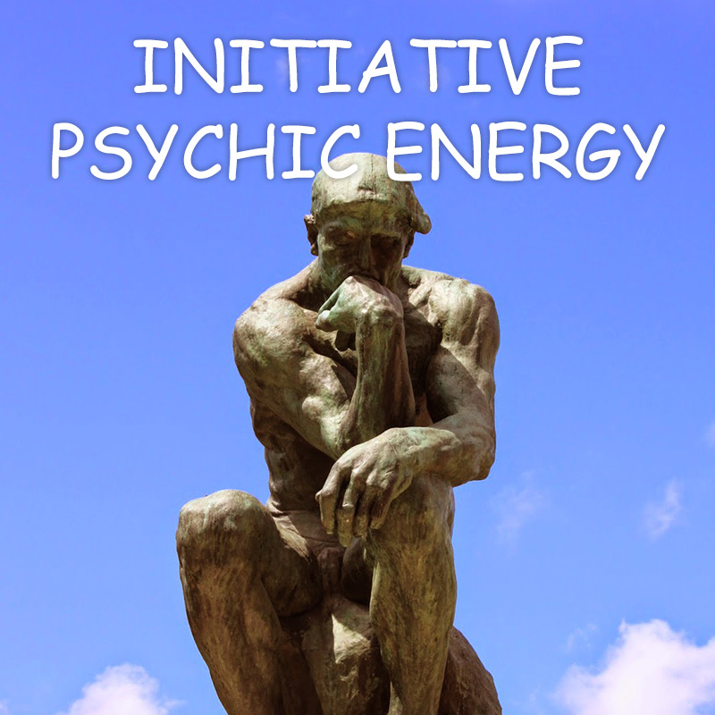 Initiative Psychic Energy